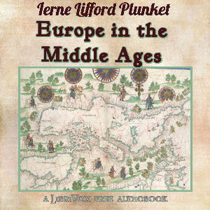 Europe In The Middle Ages - Ierne Lifford Plunket Audiobooks - Free Audio Books | Knigi-Audio.com/en/