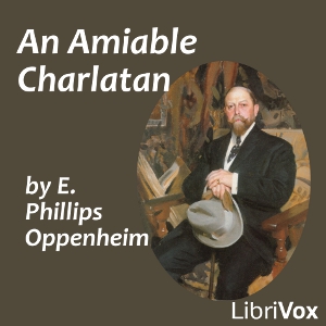An Amiable Charlatan - E. Phillips Oppenheim Audiobooks - Free Audio Books | Knigi-Audio.com/en/