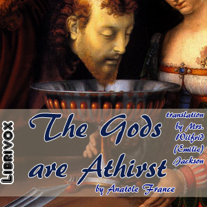 The Gods are Athirst - Anatole France Audiobooks - Free Audio Books | Knigi-Audio.com/en/