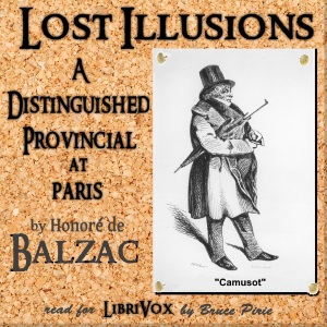 Lost Illusions: A Distinguished Provincial at Paris - Honoré de Balzac Audiobooks - Free Audio Books | Knigi-Audio.com/en/