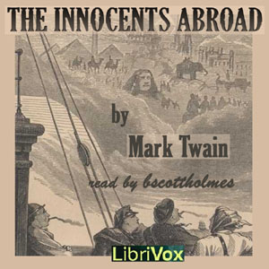 The Innocents Abroad (version 2) - Mark Twain Audiobooks - Free Audio Books | Knigi-Audio.com/en/