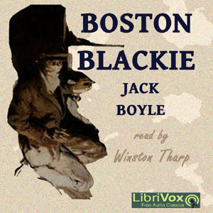Boston Blackie - Jack Boyle Audiobooks - Free Audio Books | Knigi-Audio.com/en/