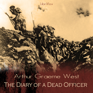 The Diary of a Dead Officer - Arthur Graeme West Audiobooks - Free Audio Books | Knigi-Audio.com/en/