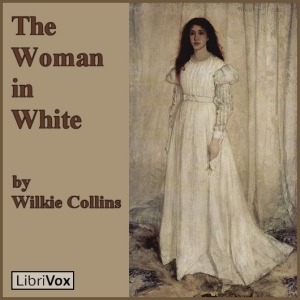 The Woman in White - Wilkie Collins Audiobooks - Free Audio Books | Knigi-Audio.com/en/