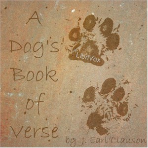 A Dog's Book of Verse - J. Earl Clauson Audiobooks - Free Audio Books | Knigi-Audio.com/en/