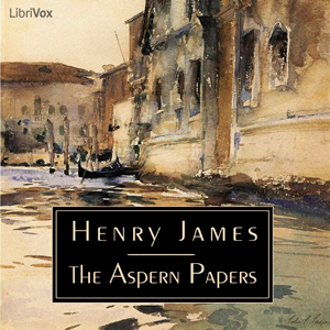 The Aspern Papers - Henry James Audiobooks - Free Audio Books | Knigi-Audio.com/en/