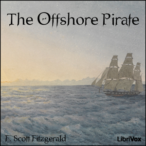 The Offshore Pirate - F. Scott Fitzgerald Audiobooks - Free Audio Books | Knigi-Audio.com/en/