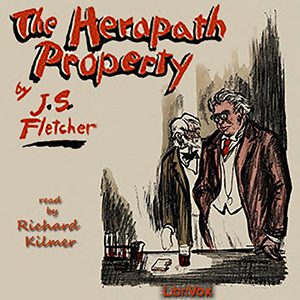 The Herapath Property - J. S. Fletcher Audiobooks - Free Audio Books | Knigi-Audio.com/en/