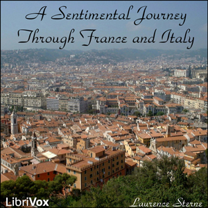 A Sentimental Journey Through France and Italy - Laurence Sterne Audiobooks - Free Audio Books | Knigi-Audio.com/en/