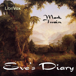 Eve’s Diary - Mark Twain Audiobooks - Free Audio Books | Knigi-Audio.com/en/