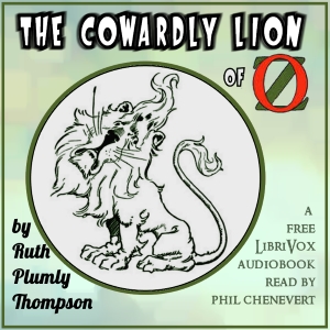 The Cowardly Lion of Oz - Ruth Plumly Thompson Audiobooks - Free Audio Books | Knigi-Audio.com/en/