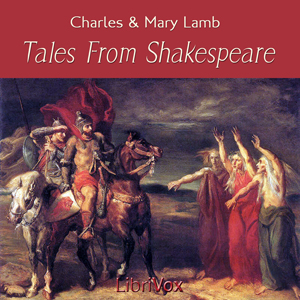 Tales from Shakespeare - Charles Lamb Audiobooks - Free Audio Books | Knigi-Audio.com/en/