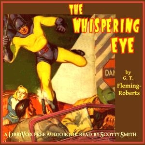 The Whispering Eye, A Black Hood Novel - G. T. Fleming-Roberts Audiobooks - Free Audio Books | Knigi-Audio.com/en/