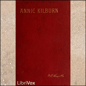 Annie Kilburn - William Dean Howells Audiobooks - Free Audio Books | Knigi-Audio.com/en/