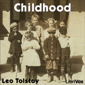 Childhood - Leo Tolstoy Audiobooks - Free Audio Books | Knigi-Audio.com/en/