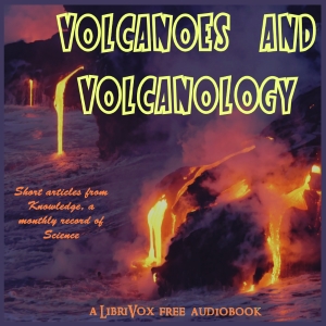 Volcanoes and Vulcanology (1885-1917) - Various Audiobooks - Free Audio Books | Knigi-Audio.com/en/