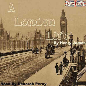 A London Life - Henry James Audiobooks - Free Audio Books | Knigi-Audio.com/en/