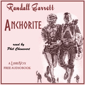 Anchorite - Randall Garrett Audiobooks - Free Audio Books | Knigi-Audio.com/en/