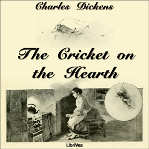The Cricket on the Hearth - Charles Dickens Audiobooks - Free Audio Books | Knigi-Audio.com/en/