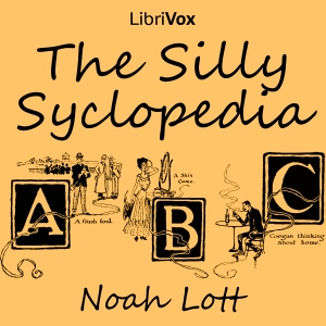 The Silly Syclopedia - Noah Lott Audiobooks - Free Audio Books | Knigi-Audio.com/en/