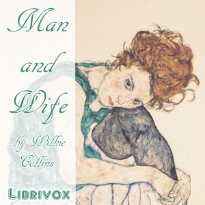 Man and Wife - Wilkie Collins Audiobooks - Free Audio Books | Knigi-Audio.com/en/