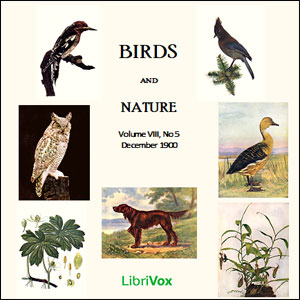 Birds and Nature, Vol. VIII, No 5, December 1900 - Various Audiobooks - Free Audio Books | Knigi-Audio.com/en/