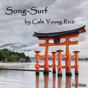 Song-Surf - Cale Young Rice Audiobooks - Free Audio Books | Knigi-Audio.com/en/