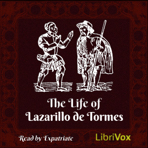 The Life of Lazarillo de Tormes (Markham translation) - Unknown Audiobooks - Free Audio Books | Knigi-Audio.com/en/
