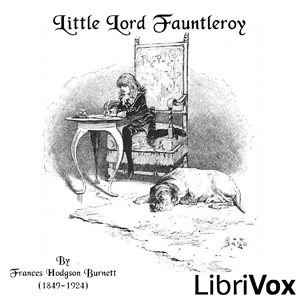 Little Lord Fauntleroy (version 2) - Frances Hodgson Burnett Audiobooks - Free Audio Books | Knigi-Audio.com/en/