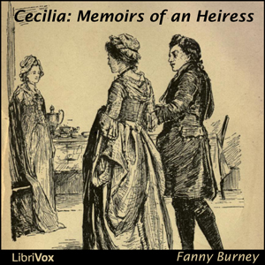 Cecilia: Memoirs of an Heiress - Fanny Burney Audiobooks - Free Audio Books | Knigi-Audio.com/en/