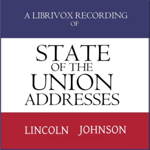 State of the Union Addresses by United States Presidents (1861 - 1868) - Abraham Lincoln Audiobooks - Free Audio Books | Knigi-Audio.com/en/