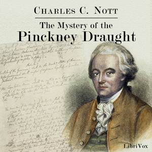 The Mystery of the Pinckney Draught - Charles C. Nott Audiobooks - Free Audio Books | Knigi-Audio.com/en/