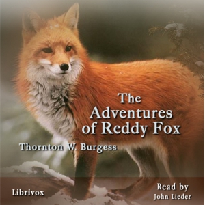 The Adventures of Reddy Fox - Thornton W. Burgess Audiobooks - Free Audio Books | Knigi-Audio.com/en/