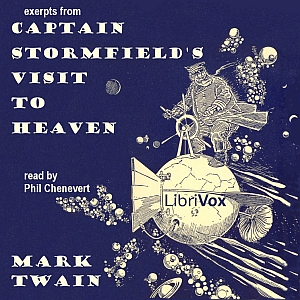 Extract from Captain Stormfield’s Visit to Heaven (version 4) - Mark Twain Audiobooks - Free Audio Books | Knigi-Audio.com/en/