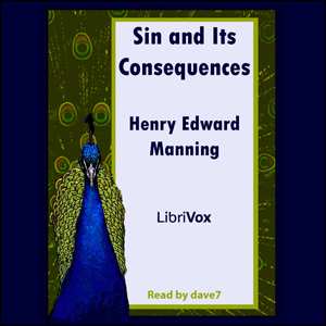 Sin and Its Consequences - Henry Edward Manning Audiobooks - Free Audio Books | Knigi-Audio.com/en/
