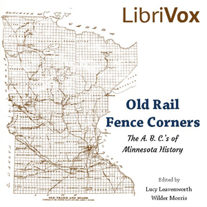 Old Rail Fence Corners - Lucy Leavenworth Wilder Morris Audiobooks - Free Audio Books | Knigi-Audio.com/en/