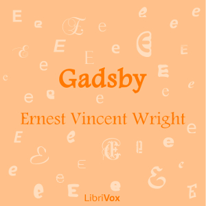 Gadsby - Ernest Vincent Wright Audiobooks - Free Audio Books | Knigi-Audio.com/en/