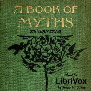 A Book of Myths - Jean Lang Audiobooks - Free Audio Books | Knigi-Audio.com/en/