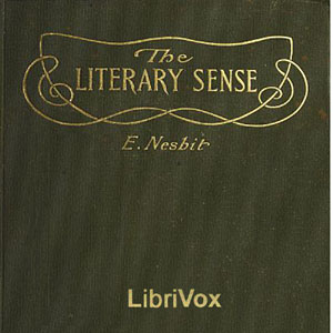 The Literary Sense - E. Nesbit Audiobooks - Free Audio Books | Knigi-Audio.com/en/