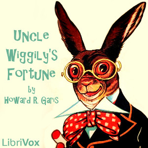 Uncle Wiggily's Fortune (version 2) - Howard R. Garis Audiobooks - Free Audio Books | Knigi-Audio.com/en/