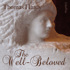 The Well-Beloved - Thomas Hardy Audiobooks - Free Audio Books | Knigi-Audio.com/en/