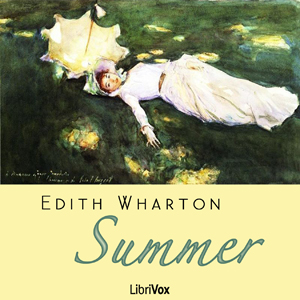 Summer - Edith Wharton Audiobooks - Free Audio Books | Knigi-Audio.com/en/