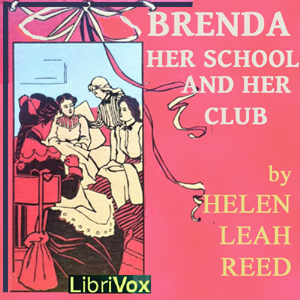 Brenda, Her School and Her Club - Helen Leah Reed Audiobooks - Free Audio Books | Knigi-Audio.com/en/