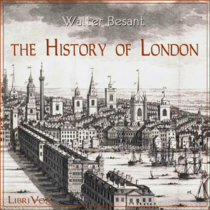 The History of London - Walter Besant Audiobooks - Free Audio Books | Knigi-Audio.com/en/