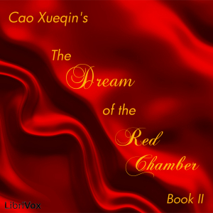 The Dream of the Red Chamber Book II - Xueqin Cao Audiobooks - Free Audio Books | Knigi-Audio.com/en/