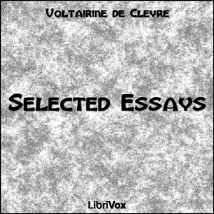 Selected Essays - Voltairine de Cleyre Audiobooks - Free Audio Books | Knigi-Audio.com/en/