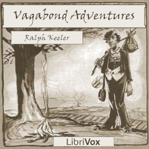 Vagabond Adventures - Ralph Keeler Audiobooks - Free Audio Books | Knigi-Audio.com/en/