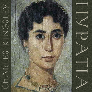 Hypatia - Charles Kingsley Audiobooks - Free Audio Books | Knigi-Audio.com/en/