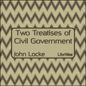 Two Treatises of Civil Government - John Locke Audiobooks - Free Audio Books | Knigi-Audio.com/en/