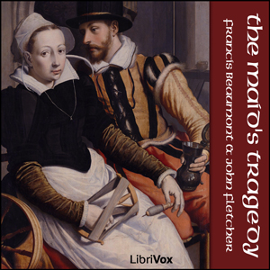 The Maid's Tragedy - Francis Beaumont Audiobooks - Free Audio Books | Knigi-Audio.com/en/